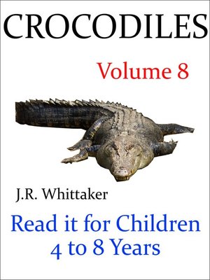 cover image of Crocodiles (Read it Book for Children 4 to 8 Years)